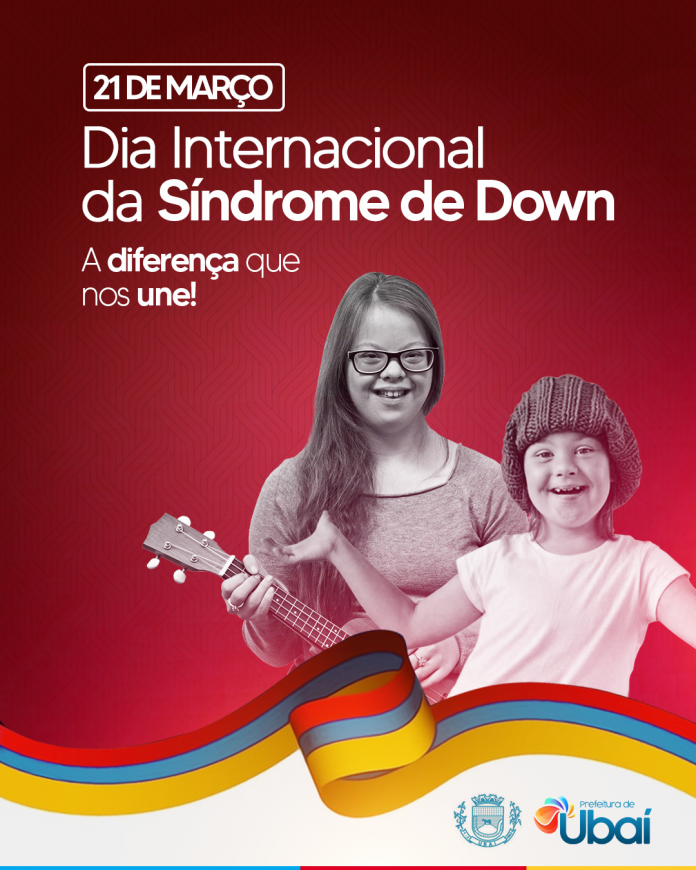 Datas Comemorativas - Síndrome de Down